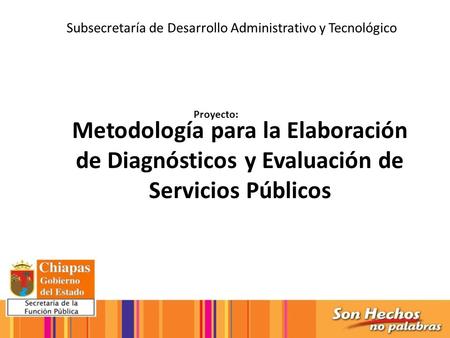 Metodología para la Elaboración de Diagnósticos y Evaluación de