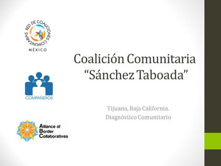 Coalición Comunitaria “Sánchez Taboada”