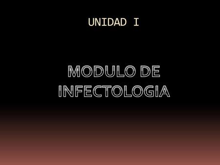 MODULO DE INFECTOLOGIA
