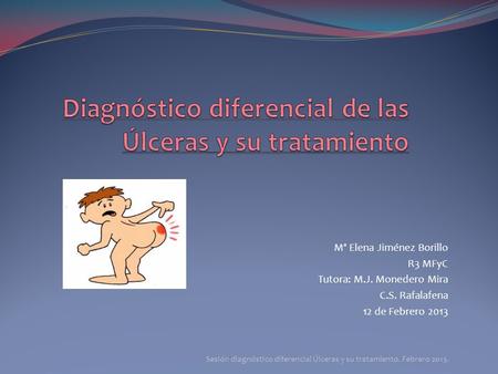 Diagnóstico diferencial de las Úlceras y su tratamiento