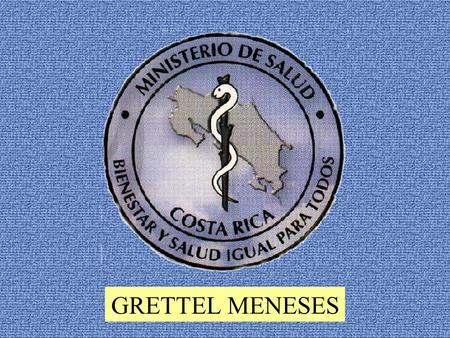 GRETTEL MENESES.