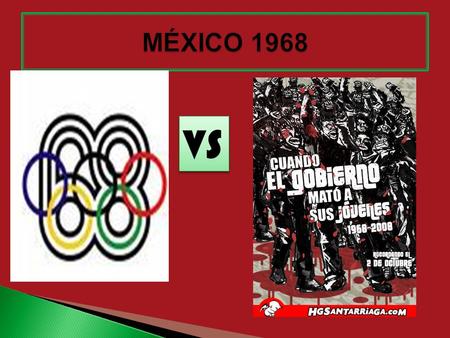 MÉXICO 1968 VS.