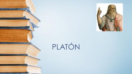 PLATÓN.