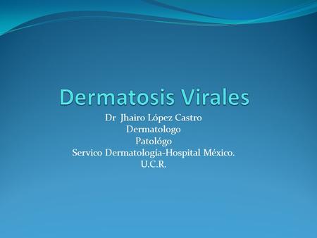 Servico Dermatología-Hospital México.