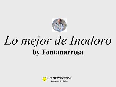 Lo mejor de Inodoro by Fontanarrosa