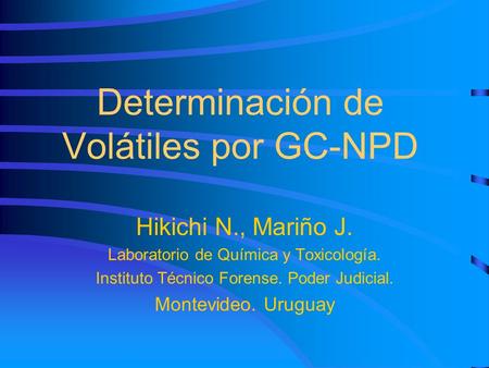 Determinación de Volátiles por GC-NPD