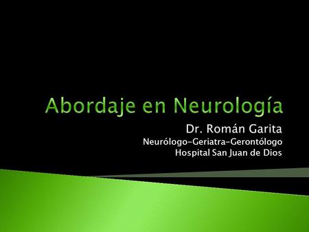 Abordaje en Neurología