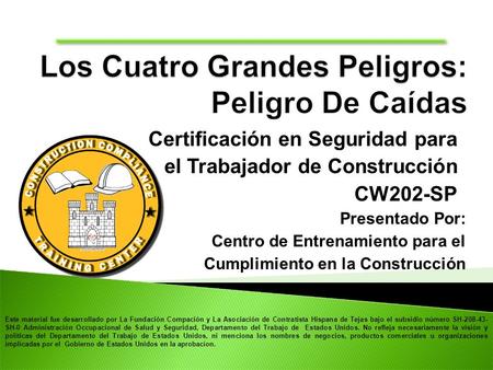 LOS CUATRO GRANDES PELIGOS DE LA CONSTRUCCION: PELIGRO DE CAIDAS