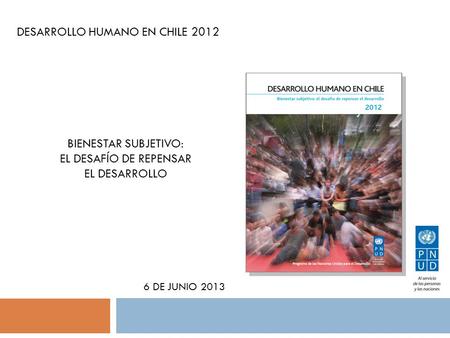 DESARROLLO HUMANO EN CHILE 2012