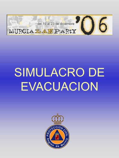 SIMULACRO DE EVACUACION