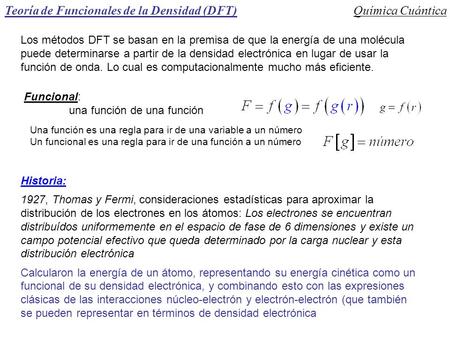 Teoría de Funcionales de la Densidad (DFT) Química Cuántica