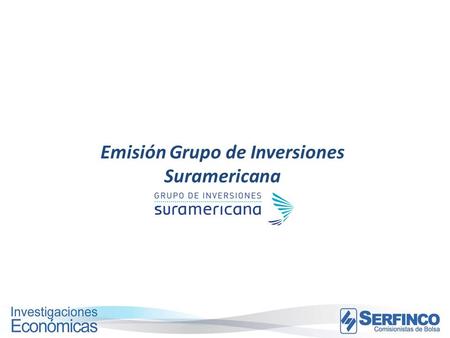 Emisión Grupo de Inversiones Suramericana