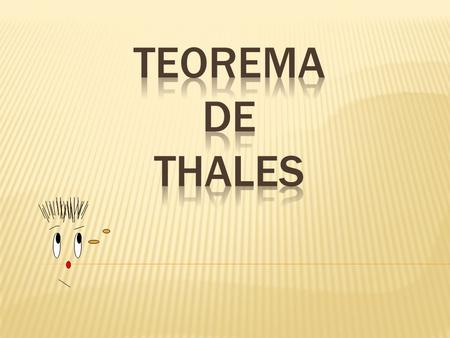 TEOREMA DE THALES.