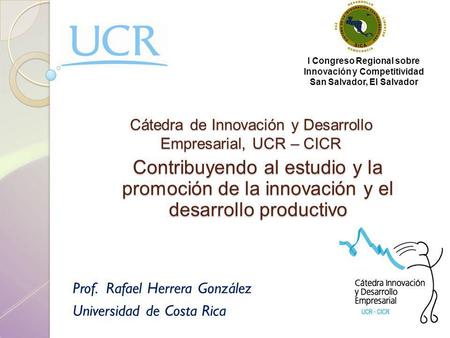 Cátedra de Innovación y Desarrollo Empresarial, UCR – CICR