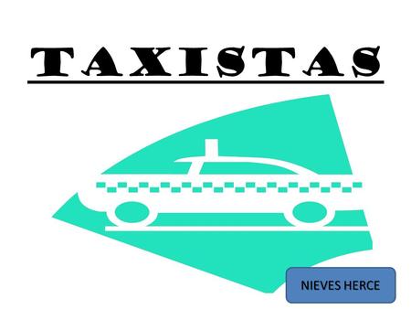 TAXISTAS NIEVES HERCE. Un padre y su hijo de 10 años se dirigían en taxi al Parque de Atracciones de Madrid. Al ir acercándose al niño le llamó la atención.