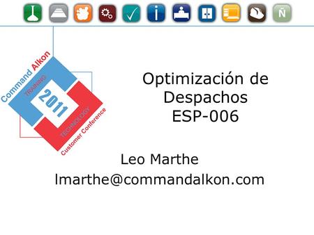 Optimización de Despachos ESP-006