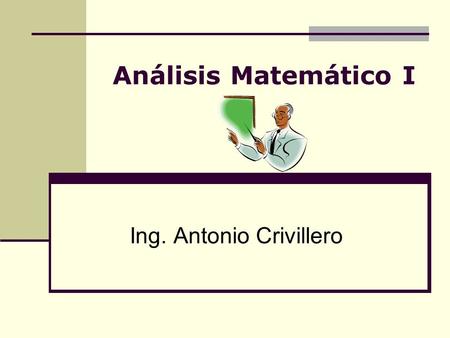 Ing. Antonio Crivillero