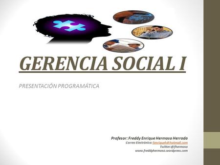 GERENCIA SOCIAL I PRESENTACIÓN PROGRAMÁTICA