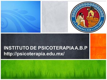 INSTITUTO DE PSICOTERAPIA A.B.P