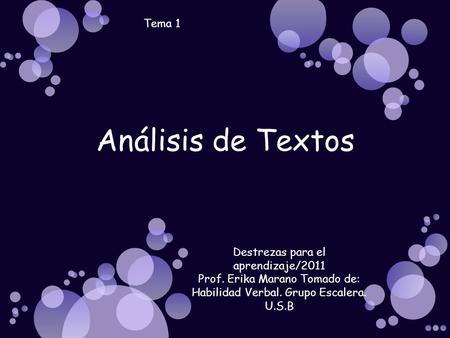 Análisis de Textos Tema 1 Destrezas para el aprendizaje/2011