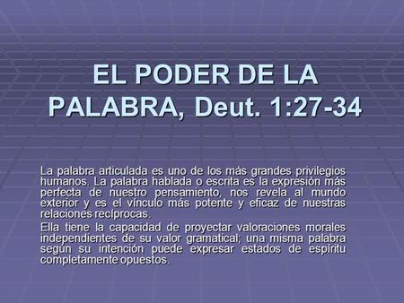 EL PODER DE LA PALABRA, Deut. 1:27-34
