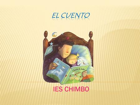 EL CUENTO IES CHIMBO.