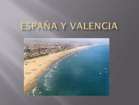 España y valencia.