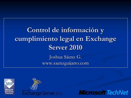 Control de información y cumplimiento legal en Exchange Server 2010