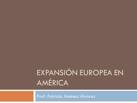 Expansión europea en América