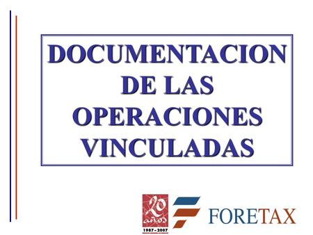 DOCUMENTACION DE LAS OPERACIONES VINCULADAS