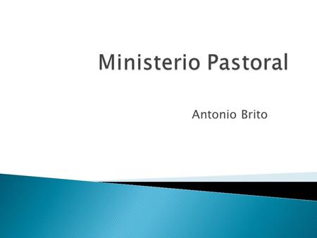 Ministerio Pastoral Antonio Brito.