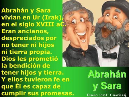 Abrahán y Sara Diseño: José L. Caravias sj.