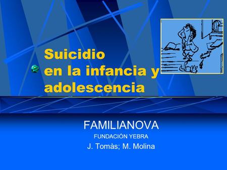 Suicidio en la infancia y adolescencia