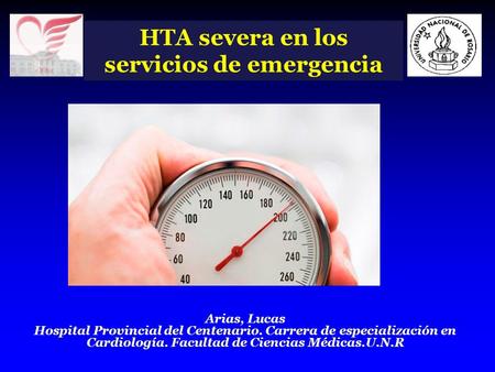 HTA severa en los servicios de emergencia Emergencias hipertensivas