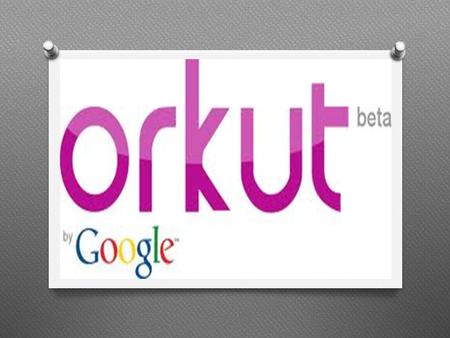 Orkut es una comunidad online diseñada para que tu vida social sea más activa y estimulante. La red social de Orkut te ayuda a mantener el contacto con.