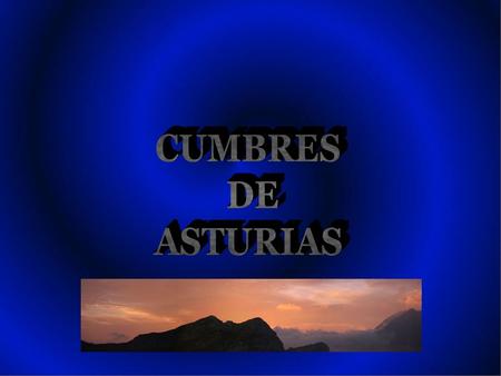 CUMBRES DE ASTURIAS.