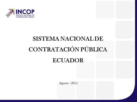 SISTEMA NACIONAL DE CONTRATACIÓN PÚBLICA ECUADOR
