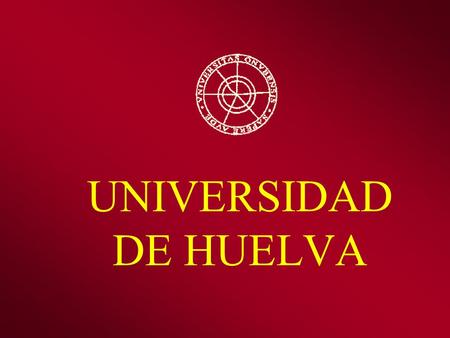 UNIVERSIDAD DE HUELVA.