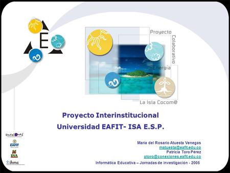 Proyecto Interinstitucional Universidad EAFIT- ISA E.S.P.