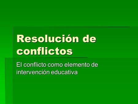 Resolución de conflictos