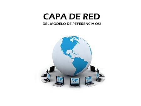 CAPA DE RED DEL MODELO DE REFERENCIA OSI