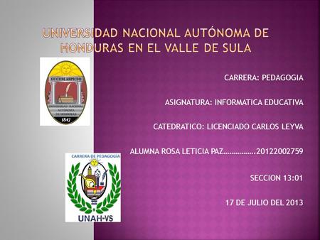 Universidad NACIONAL autónoma de honduras en el valle de sula