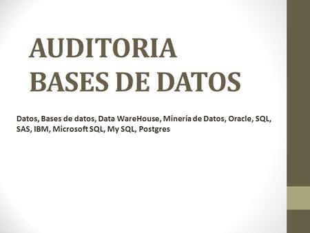 AUDITORIA BASES DE DATOS