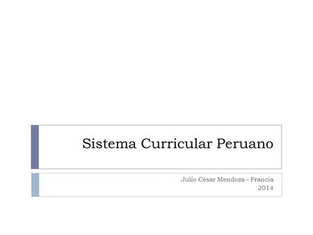Sistema Curricular Peruano