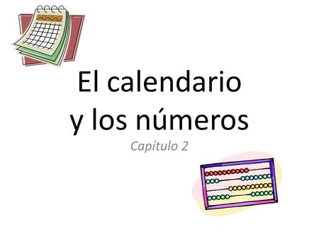 El calendario y los números
