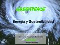 Energía y Sostenibilidad Seminario Desarrollo Sostenible 7 de abril de 2003.