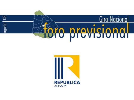 1.El régimen mixto en Uruguay: la posición de República AFAP 2.República AFAP y el Régimen de Ahorro Individual en Uruguay 3.Proyecciones jubilatorias.