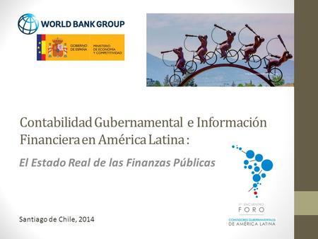 Contabilidad Gubernamental e Información Financiera en América Latina : El Estado Real de las Finanzas Públicas Santiago de Chile, 2014.