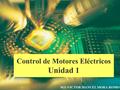 Control de Motores Eléctricos Unidad 1