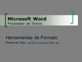 Microsoft Word Procesador de Textos